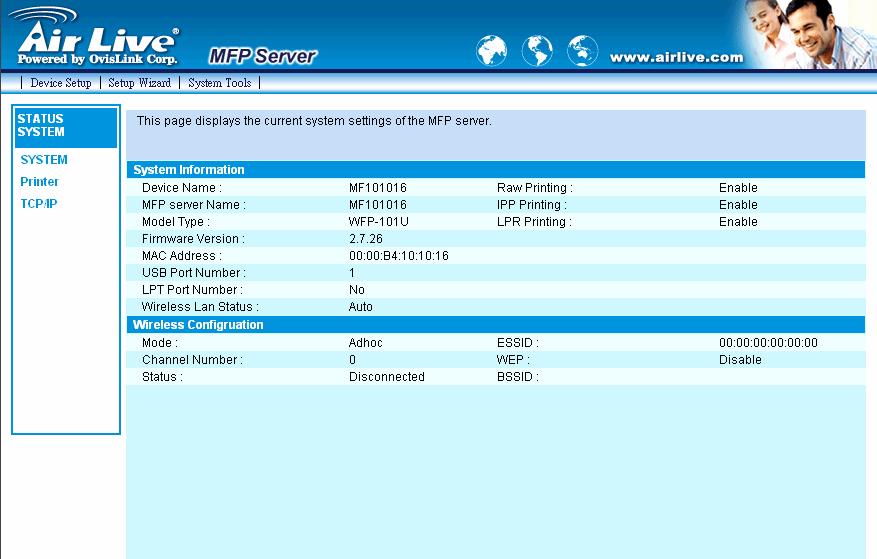8.3 Device Setup 8.3.1 System System Information includes Device Name, MFP Server Name, Model Type, Firmware