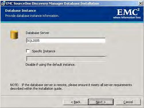 Installing Discovery Manager 4. Specify the destination directory and click Next to display the Database Instance page. 5.