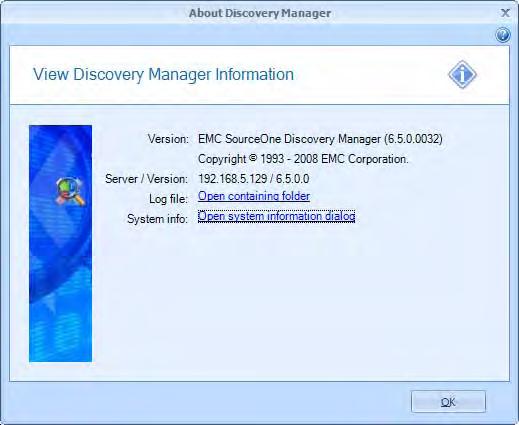 Troubleshooting Discovery Manager Figure 5 About Discovery Manager Windows Explorer opens the folder containing the trace.