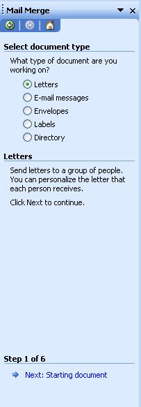 Mail Merge (cont d) Word will prompt you through the six steps to create your mail merge document on the Mail Merge task pane.