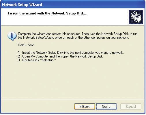 Networking Basics (continued) Using the Network Setup Wizard in Windows XP Please wait while the