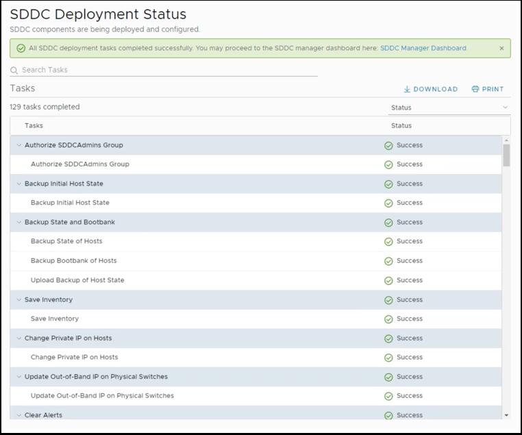 Deploy and configure the Cloud Foundation infrastructure components in the management domain. The bring-up proces is fully automated using the VMware SDDC manager.