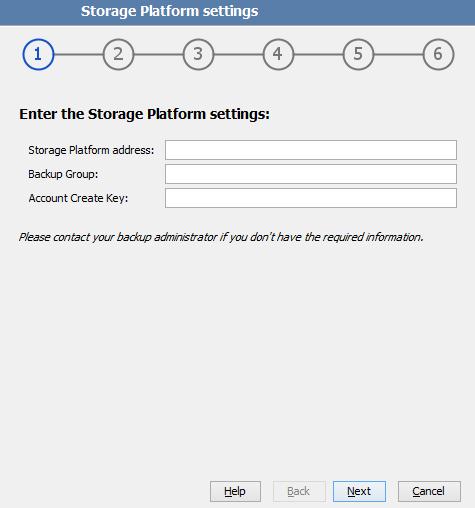 Step 1 of 6: Specify Storage Platform settings To specify the Storage Platform settings: 1.