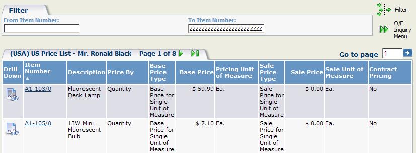 Using Sage 300 Inquiry You can now: Click the Item Number link to view details about the item. Click the Drill Down icon to view detailed pricing information.