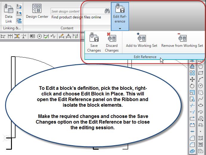 Editing Blocks after Insertion To edit a block after insertion, you can use the EXPLODE command to break the block into its individual components or you can use REFEDIT to edit the block in-place.