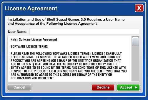 Shell Squad Games. Upn re-entering Shell Squad Games, this License Agreement screen will display again. Cngratulatins!