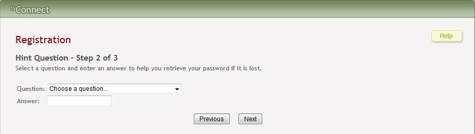 3. In the Confirm Password field, retype your password exactly as it was typed above. This step confirms that you typed your password as intended. 4.