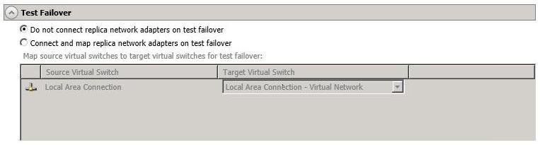 Test Failover Do not connect replica network adapters on test failover By default, if you perform a test cutover, the test will use the current data on the target.