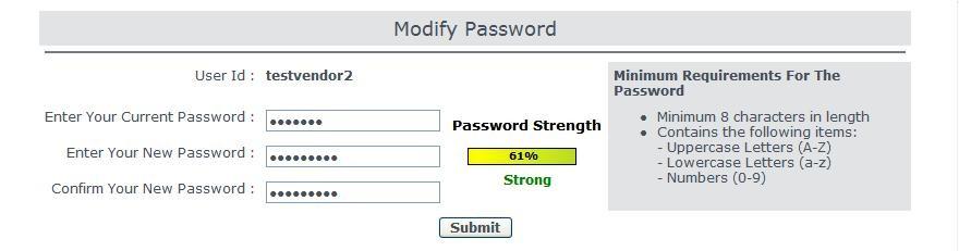 CHANGE PASSWORD: Users can modify the password at any time as shown in below figure. Minimum 8 characters are required.