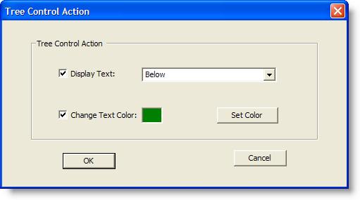 Check Display Text and enter Below in the field. 10. Check Change Text Color, click Set Color, choose green from the color palette displayed, and then click OK. 11.