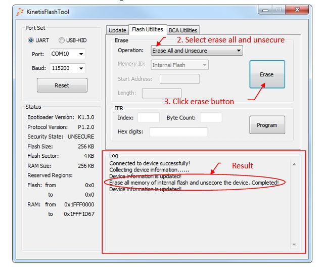 Typical usage Figure 46. Flash erase all and unsecure 5.5 Program IFR 1. Follow steps 1 to 2 of the normal update to connect to the target device. 2. Select the flash utilities tab page.