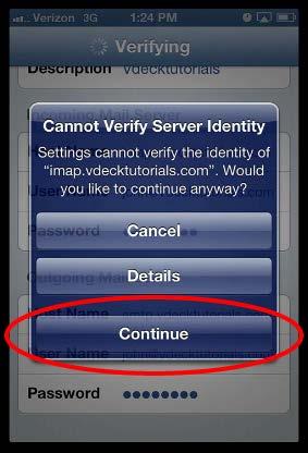 not be verified, select Continue 10.