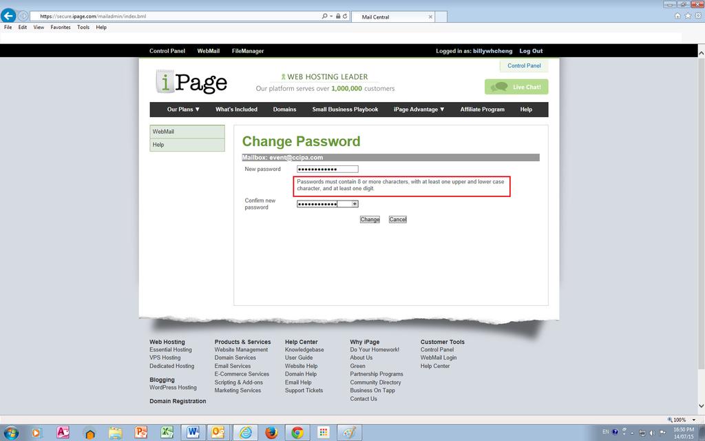 3) Input the new password follow the basic password guideline: Passwords must contain 8 or