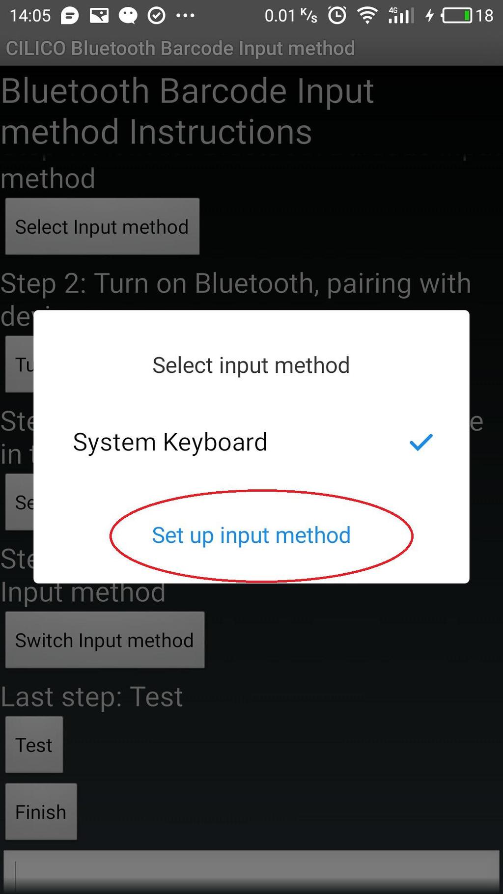 Step 3). Tap the open Step 4).Tap the switch input method Step 5).