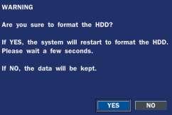 DISK FORMAT You will have an option YES or NO