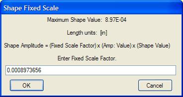 ME'scope Reference Volume IIA - Basic Operations You can scale the amplitude of the animated shape to units that are consistent with the Length units of the structure model by entering a Fixed Scale