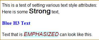 a test of setting various text style attributes:<br> Here is some <strong>strong</strong> text,</p> <h3>blue H3 Text</h3> <p>text that is <em>emphasized</em> can look like this.</p> Copyright 2016 R.