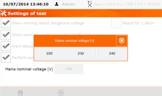Select chosen options by ticking empty squares. Press Mains nominal voltage [V]: 220/230/240, to change nominal network voltage powering the tester. Select the proper voltage, and close the window.