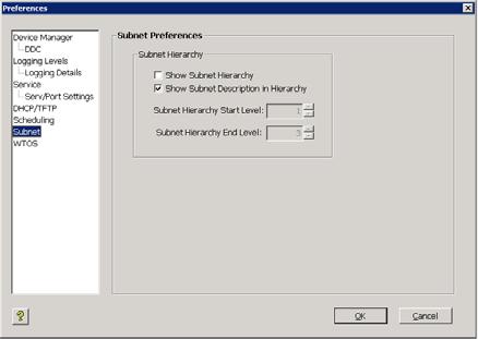 Configuration Manager 109 Subnet Preferences Double-clicking Subnet in the list of preferences opens the Subnet Preferences dialog box.