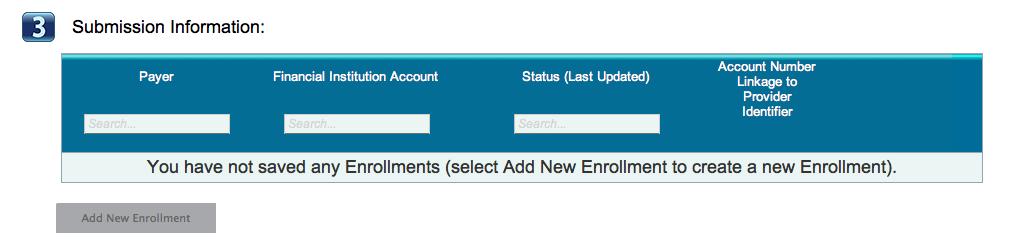 3.6 Add New EFT Enrollment Once you have added provider