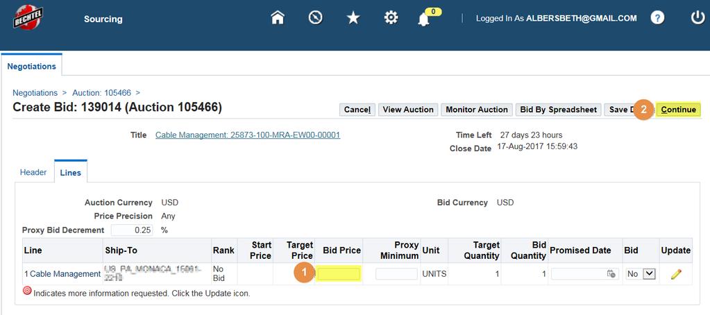 2. Enter the bid price for line item (#1). Select Continue (#2). a) If a Start Price is identified, the first bid must be less than or equal to the Start Price of the line item.