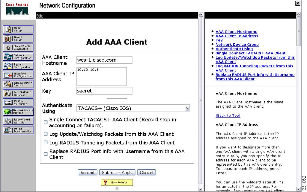 Chapter 15 Importing Tasks Into ACS Figure 15-3. ACS Server Network Configuration Window Step 2 Step 6 In the AAA Client Hostname field, enter the WCS hostname.