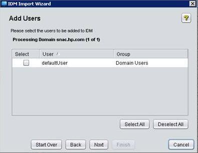 Using Identity Driven Manager Using the User Import Wizard Figure 3-57. IDM User Import Wizard, Add Users 11.