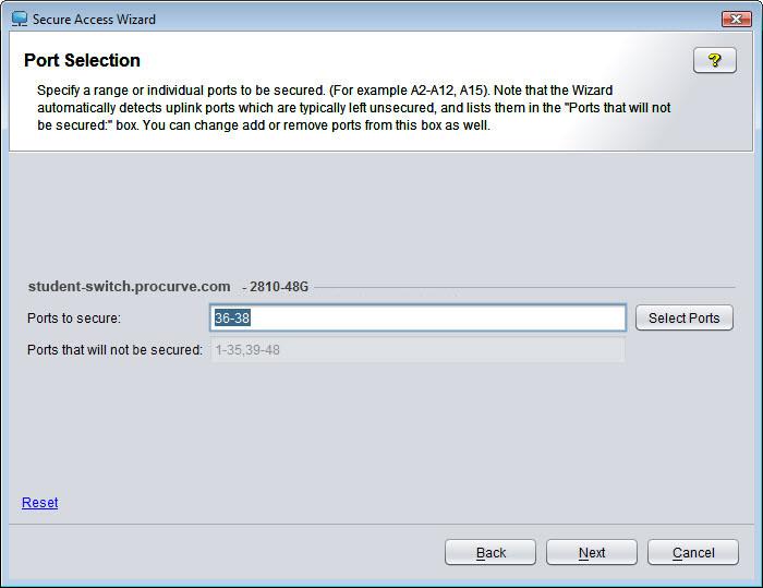 Using the Secure Access Wizard Using Secure Access Wizard Figure 4-5. Secure Access Wizard, Port Selection example 16.