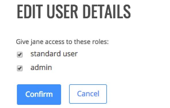 Fig. 3.3: Edit user Note: A message will display in the UI if you remove all roles from a user. 3.3.3 Deactivating/Reactivating Users On the Users tab, click the Deactivate User link for the user whose Enterprise Steam access you want to revoke.