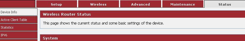 4-5 Status Click Status menu on the top of web management interface and the following message will be displayed on