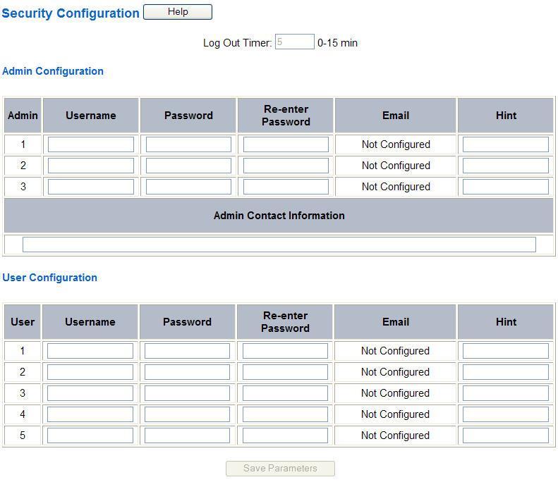Security Configuration To setup security on the 460 gateway, navigate to Other->Security Configuration. You can configure Security for 3 administrators, 5 users, and 1 guest.