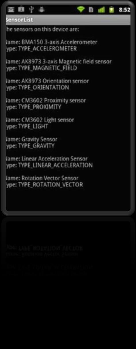 Develop an App to List Sensors The App should look like this: It will use a simple Linear Layout,