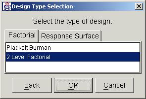 Figure 4.5: Design type selection dialog previous dialog by pushing the Back button.