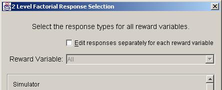 Figure 4.7: Response selection dialog high bound must be entered for each variable.