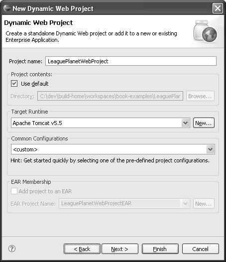 Web Project Types and J2EE Applications 143 Figure 6.5 New Dynamic Web Project 2. Enter LeaguePlanetWebProject for the project name.