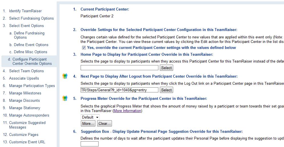 Overriding Participant Center Options Override the setting for the selected Participant Center 47