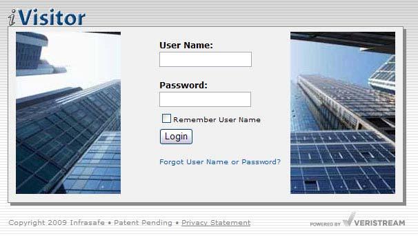 User Guide 2 USER FUNCTIONS GETTING STARTED The first screen accessible through the ivisitor link is the LOG-IN screen (Figure 1).