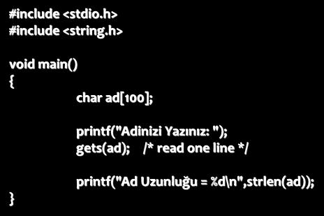 Example: strlen #include <stdio.h> #include <string.