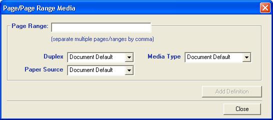 COMMAND WORKSTATION, WINDOWS EDITION 26 TO DEFINE MEDIA FOR SPECIFIC PAGES 1 Click Define Page Range in the Mixed Media dialog box. The Page/Page Range Media dialog box appears.