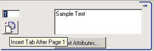 9 After you finish specifying the tabs, click OK to close the Insert Tab dialog box. The Tabs Text dialog box appears. Use the following procedure to define the tab text.