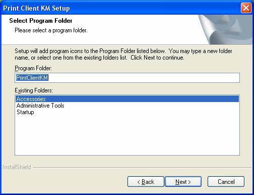 7. Select Program Folder, and then click [Next].