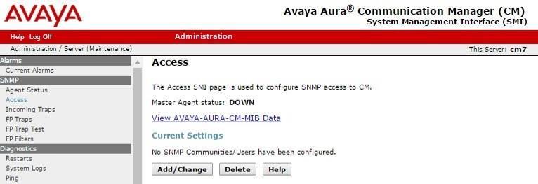 Select SNMP Access from the left pane, to display the Access screen. Click Add/Change.