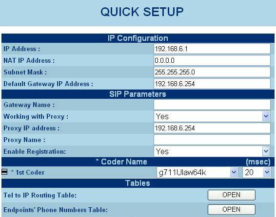 11. The AudioCodes Quick Setup page appears. AudioCodes Quick Setup page 12. Verify that the Default Gateway IP Address is the LAN TCP/IP Address of Allworx.