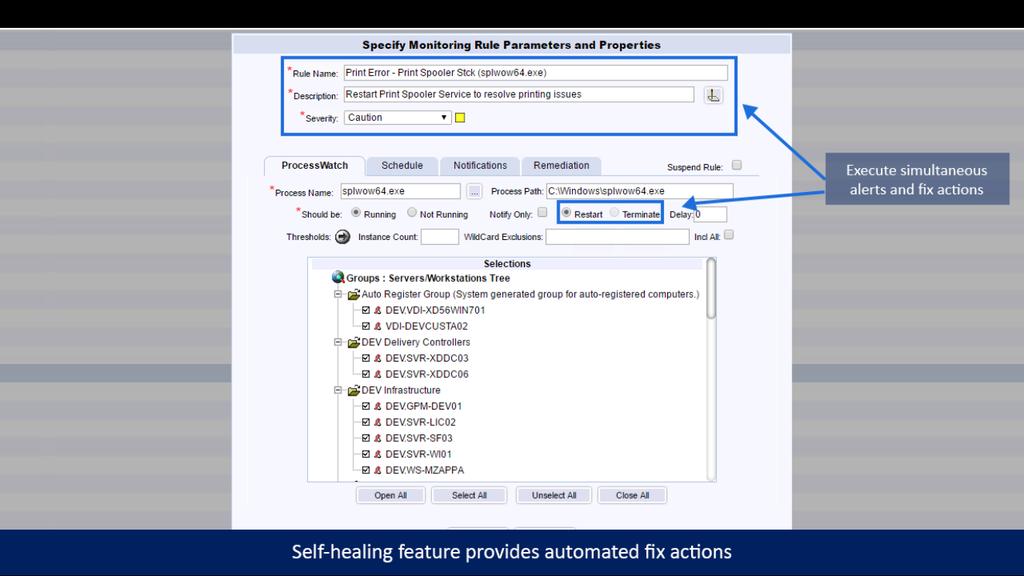 Automated Remediation Actions You can configure automatic remediation fixes to take place when certain alerts are triggered based on faults, events or conditions.