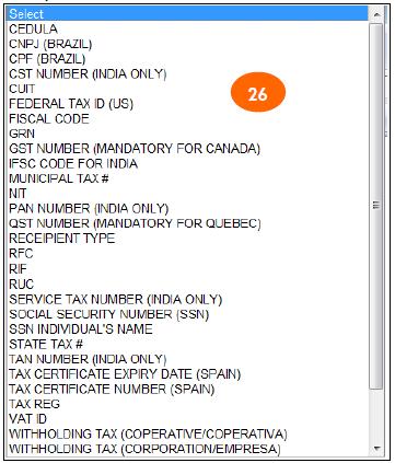 25. Tax/VAT #1 - from the drop down menu you have to select the specific number that is applicable for your country. 26.