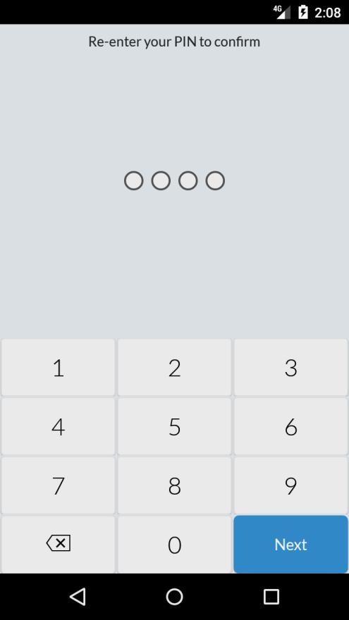 11. Use the number pad to create your new PIN and tap Next. Re-enter your PIN to confirm it.