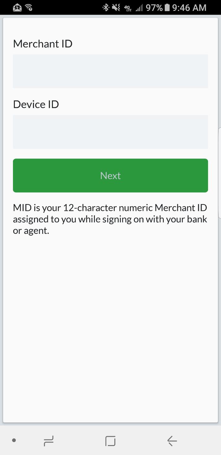 4. Enter the 12 digit Merchant ID associated with your merchant account. 5. For the Device ID enter two digits to the end of the Merchant ID.