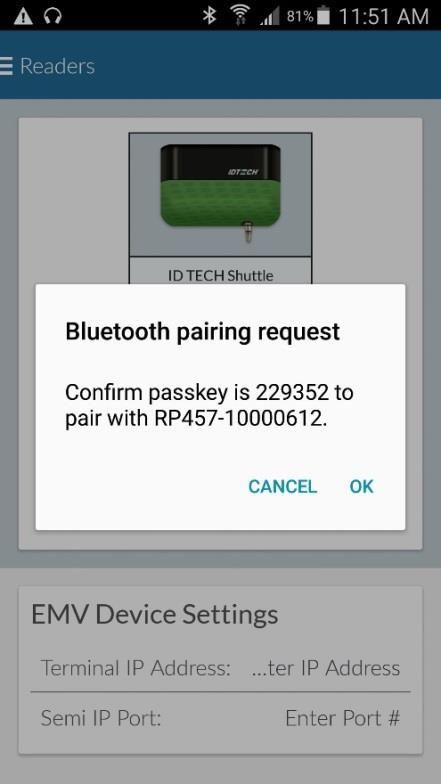 10. Tap OK to Bluetooth pairing request. 10.