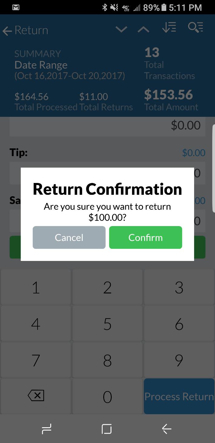 5. Confirm the return amount. 5.