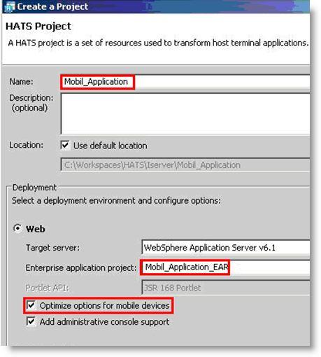 HATS APPLICATION DEVELOPMENT FOR A MOBILE DEVICE The process for developing a Rational HATS Web application for a mobile device is the same as developing any Rational HATS Web application, with some